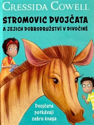 Dvojčata potkávají zebru kvaga (Cressida Cowell) (česky)