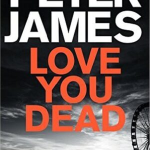 Love You Dead (Peter James) (EN)