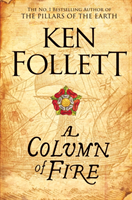 Column of Fire (Ken Follett) (EN)