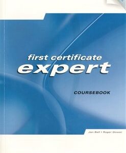 First certificate expert Coursebook - Jan Bell, Roger Gower (Jan Bell) (EN)