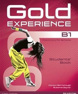 Gold Experience B1 Students Book with DVD-ROM - Carolyn Barraclough, Suzanne Gaynor (Carolyn Barraclough) (EN)