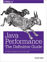 Java Performance: The Definitive Guide (Oaks Scott) (EN)