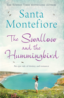 Swallow and the Hummingbird (Santa Montefiore) (EN)