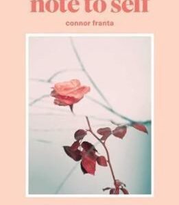 Note To Self (Connor Franta) (EN)