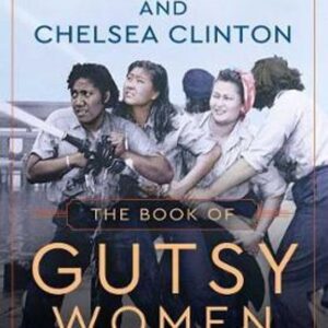 Book of Gutsy Women (Hillary Rodham Clinton) (EN)