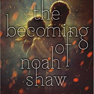 The Becoming of Noah Shaw (Hodkin Michelle) (EN)