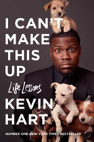 I Can't Make This Up (Hart Kevin) (EN)