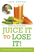 Juice It to Lose It (Cross Joe) (EN)
