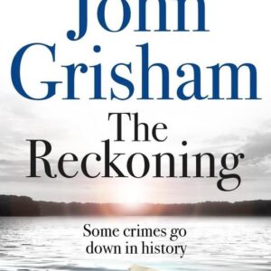 The Reckoning : the electrifying new novel from bestseller John Grisham (John Grisham) (EN)