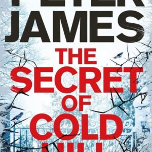 The Secret of Cold Hill (Peter James) (EN)