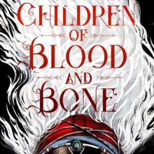 Children of Blood and Bone (Tomi Adeyemi) (EN)
