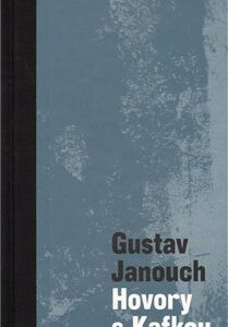 Hovory s Kafkou (Gustav Janouch) (česky)