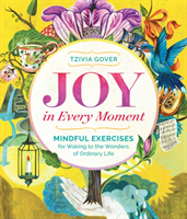 Joy in Every Moment (Gover Tzivia) (EN)