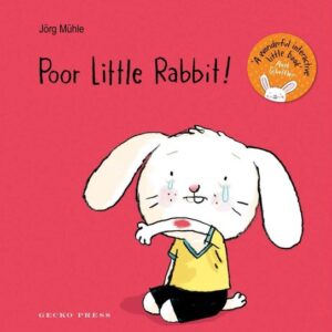 Poor Little Rabbit! (Jörg Mühle) (EN)