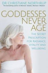 Goddesses Never Age (Northrup Christiane) (EN)