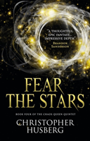 Chaos Queen - Fear the Stars (Chaos Queen 4) (Husberg Christopher) (EN)