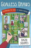 Goalless Draws (Squires David) (EN)