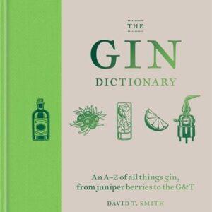 The Gin Dictionary (Smith David) (EN)