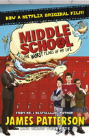 Middle School: The Worst Years of My Life (James Patterson) (EN)