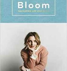 Bloom: Navigating Life And Style (Lalonde Estee) (EN)