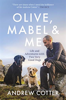 Olive, Mabel and Me (Cotter Andrew) (EN)
