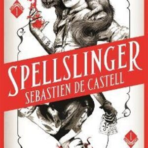 Spellslinger (Sebastien de Castell) (EN)