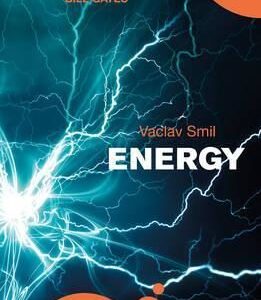 Energy: a Beginner´s Guide 2nd (Václav Smil) (EN)