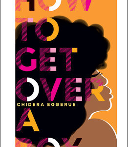 How To Get Over A Boy (Eggerue Chidera) (EN)