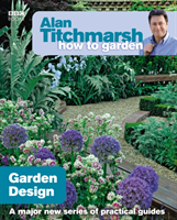 Alan Titchmarsh How to Garden: Garden Design (Titchmarsh Alan) (EN)