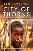 City of Thorns (Rawlence Ben) (EN)