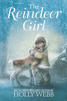 Reindeer Girl (Holly Webb) (EN)
