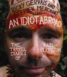 Idiot Abroad (Karl Merchant) (EN)