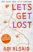 Let's Get Lost (Adi Alsaid) (EN)