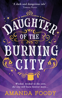 Daughter Of The Burning City (Foody Amanda) (EN)