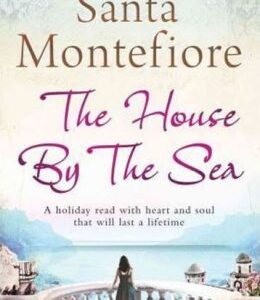 The House By the Sea (Santa Montefiore) (EN)