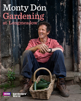 Gardening at Longmeadow (Don Monty) (EN)