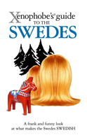 Xenophobe's Guide to the Swedes (Berlin Peter) (EN)