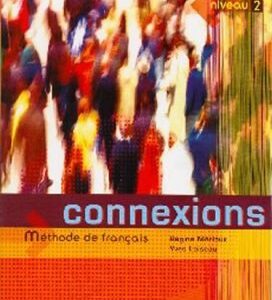 Connexions 2, učebnice (Régine Mérieux)