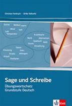 Sage und Schreibe - cvičebnice slovní zásoby s klíčem (Ch. Fandrych,U. Tallowitz) (česky)