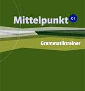 Mittelpunkt C1 - Učebnice (A. Daniels)