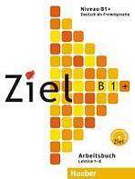 Ziel B1 plus Arbeitsbuch mit Lerner-CD/CD-ROM
