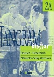TANGRAM 2A GLOSSAR NĚMECKO-ČESKÝ SLOVNÍČEK (česky)