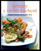 Recepty z rychlé kuchyně (česky)