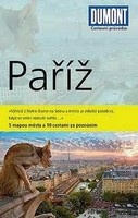 Paříž - Průvodce s mapou města a 10 cestami za poznáním (Gabriele Kalmbach) (česky)