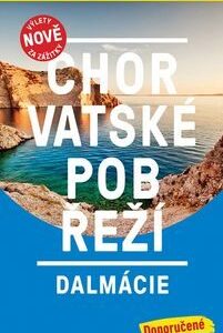 Chorvatské pobřeží - Dalmácie / MP průvodce nová edice (Susanne Sachau) (česky)