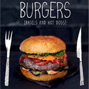 Burgers, Bagels and Hot Dogs (Valéry Drouet) (EN)