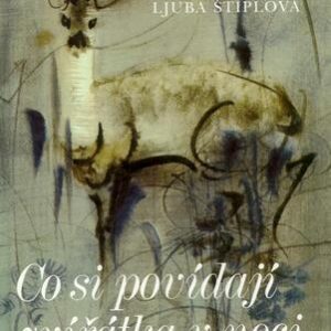Co si povídají zvířátka v noci (Ljuba Štíplová) (česky)