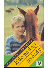 Kde padají hvězdy (Markéta Zinnerová) (česky)