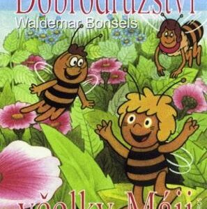 Dobrodružství včelky Máji (Waldemar Bonsels) (česky)