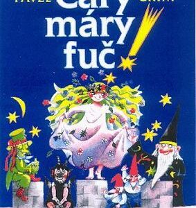 Čáry máry fuč! (Pavel Grym) (česky)